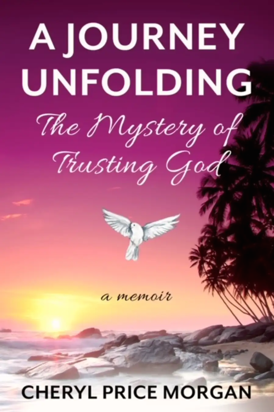 A Journey Unfolding: The Mystery of Trusting God Image